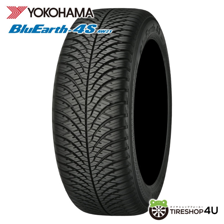 2025年製 4本セット  YOKOHAMA ブルーアース  4S AW21 オールシーズン 225/55R18 98V BluEarth ヨコハマ ブルーアース4S AW21 225/55R18 98V オールシーズン